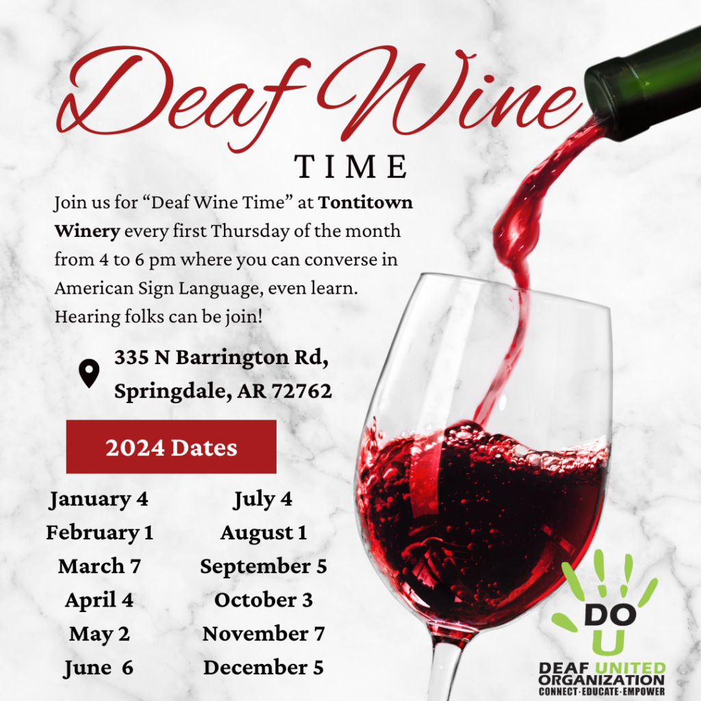 Deaf Wine Time - First Thursday of the Month