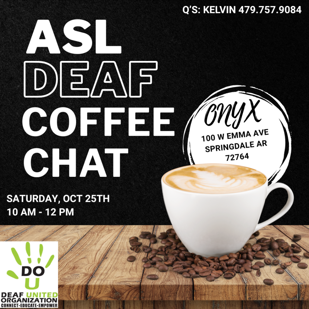 ASL Deaf Coffee Chat - October 25