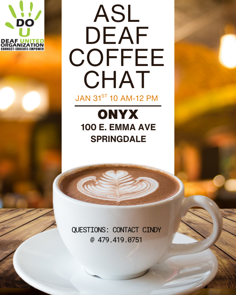 ASL Deaf Coffee Chat - January 31