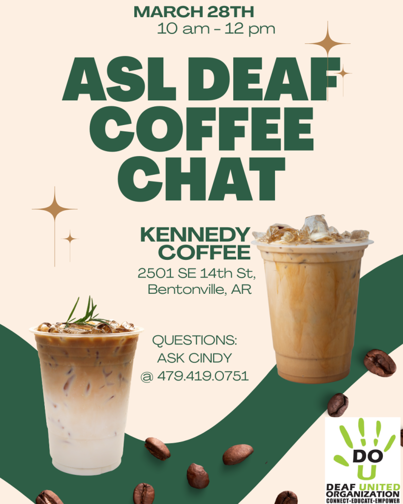 ASL Deaf Coffee Chat - March 28