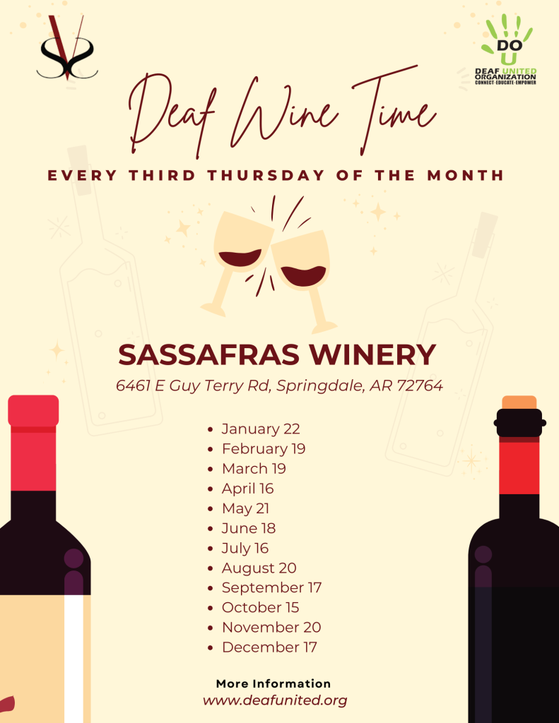 Deaf Wine Time - Third Thursday of the Month - Sassafras Winery